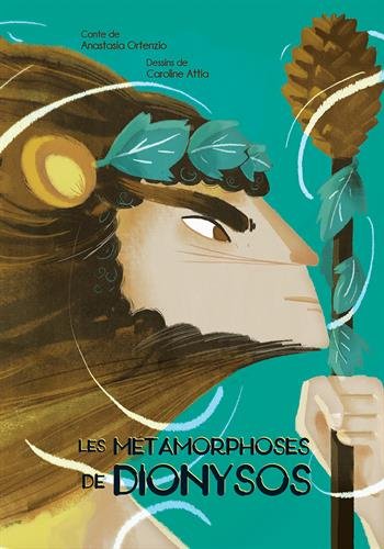 couverture de : Les m&eacute;tamorphoses de Dionysos
