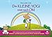 Produktbild Der kleine Yogi reist nach Om: Mehr Aufmerksamkeit und Konzentration für Kinder (Kinderyoga, Yoga für Kinder in Schule und Kindergarten)