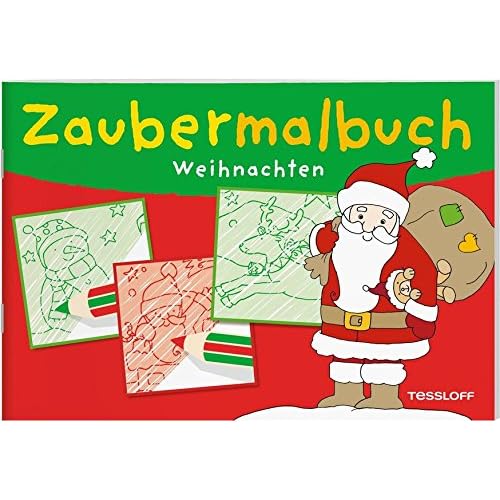 Zaubermalbuch Weihnachten: Ein magischer Spiel-Spaß ab 3 Jahren (Malbücher und -blöcke)