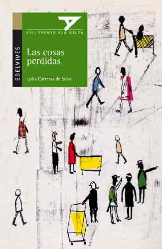 Las cosas perdidas: 58 (Ala DeltaSerie verde)