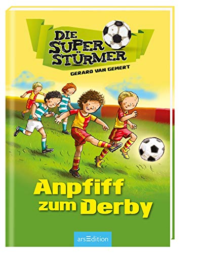 Die Superstürmer - Anpfiff zum Derby (Die Superstürmer 1)