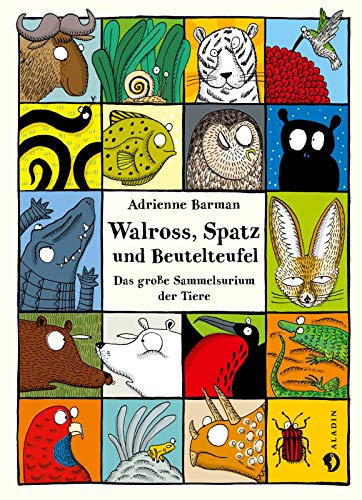 Walross, Spatz und Beutelteufel: Das große Sammelsurium der Tiere