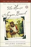 The House at Sugar Beach: In Search of a Lost African Childhood The House at Sugar Beach: In Search of a Lost African Childhood