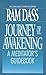 Journey of Awakening: A Meditator's Guidebook by 