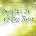 Produktbild Soaking In Glory Rain - Prophetic Instrumental Worship Music by Terri Geisel