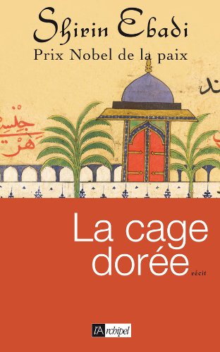La Cage dorée
