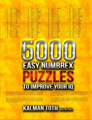 5000 Easy Numbrex Puzzles to Improve Your IQ