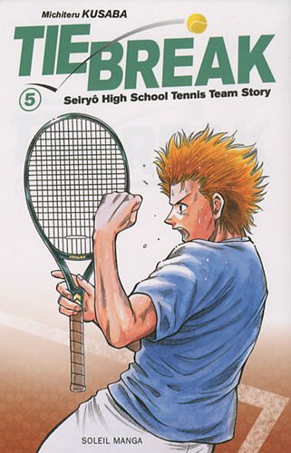 Tie Break — Tome 5