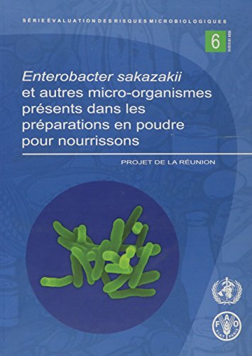 Enterbacter Sakazakii Et Autres Micro-organismes Presents Dans Les Preparations En Poudre Pour Nourrissons en ligne