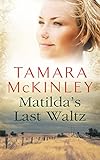 Image de Matilda's Last Waltz (English Edition)
