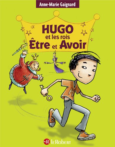 couverture de : Hugo et les rois Être et Avoir