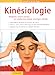 Kinésiologie : réduire l...