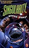 Singularity by William Sleator
