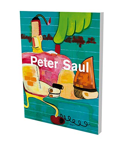 Peter Saul: Shiff, Richard & Weinhart, Martina