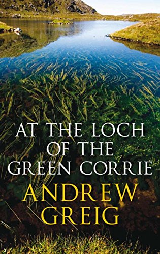 At the Loch of the Green Corrie (English Edition) livre