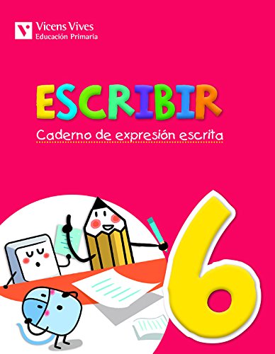 Escribir Caderno De Expresión Escrita 6 Galicia