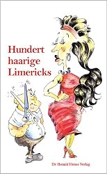 Hundert haarige Limericks
