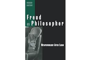 Freud as Philosopher: Metapsychology After Lacan