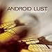 Produktbild Dragonfly by Android Lust (2005-10-18)
