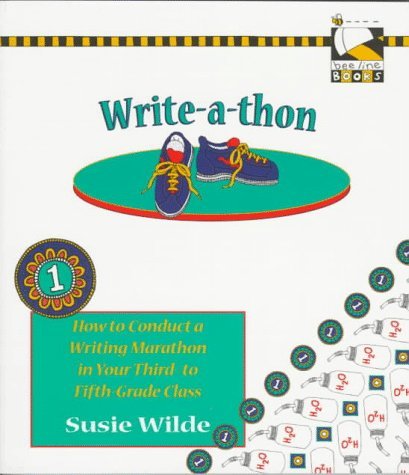 Write-a-thon: How to Conduct a Writing Marathon in Your Third-to-Fifth Grade Class (Bee Line Books) by Susie Wilde (1997-03-03) en ligne Write-a-thon: How to Conduct a Writing Marathon in Your Third-to-Fifth Grade Class (Bee Line Books) by Susie Wilde (1997-03-03) en ligne