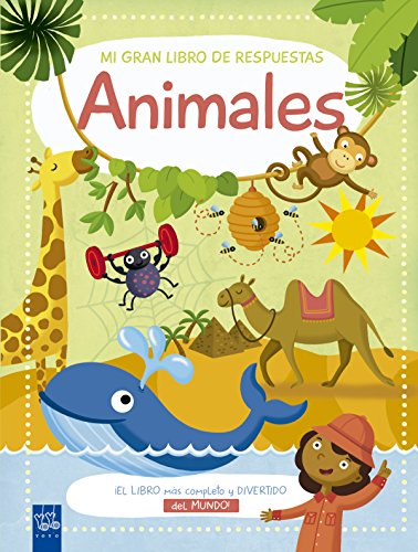 Preisvergleich Produktbild Mi gran libro de respuestas. Animales (Preguntas y respuestas)