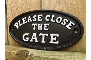 Hunky Dory Gifts Antique Black CAST IRON Wall Garden Gate Door Sign Plaque PLEASE CLOSE THE GATE