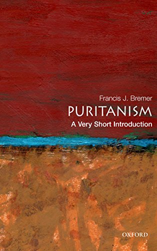 Puritanism: A Very Short Introduction (Very Short Introductions) (English Edition) livre