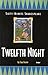 Twelfth Night: Sixty-Minute Shakespeare Series (The Sixty-Minute Shakespeare Series) by