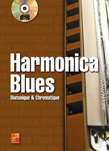 Download Harmonica blues - Diatonique & Chromatique (1 Livre + 1 CD) Download Harmonica blues - Diatonique & Chromatique (1 Livre + 1 CD)