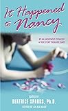 It Happened to Nancy: By an Anonymous Teenager, A True Story from Her Diary: The True Story of a Teenager (Confident Collector) by Beatrice Sparks