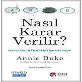 Nasıl Karar Verilir?