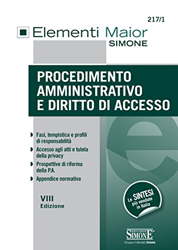 Download Procedimento amministrativo e Diritto di accesso: • Fasi, tempistica e profili di responsabilità • Accesso agli atti e tutela della privacy • Prospettive di riforma della P.A. • Appendice normativa Download Procedimento amministrativo e Diritto di accesso: • Fasi, tempistica e profili di responsabilità • Accesso agli atti e tutela della privacy • Prospettive di riforma della P.A. • Appendice normativa