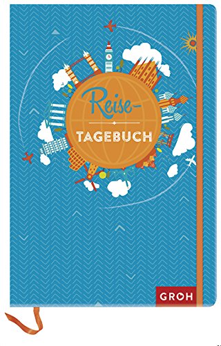 Download Reisetagebuch (Blaue Version) (GROH Tagebuch) Download Reisetagebuch (Blaue Version) (GROH Tagebuch)
