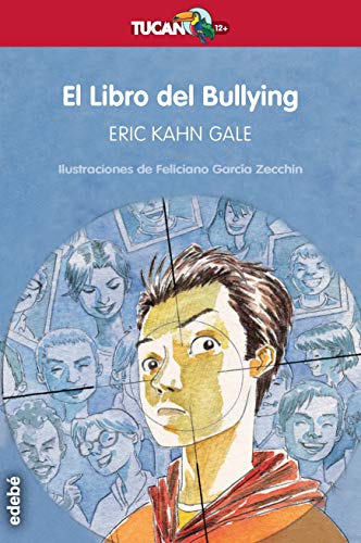 El Libro del Bullying: 28 (Tucan rojo)