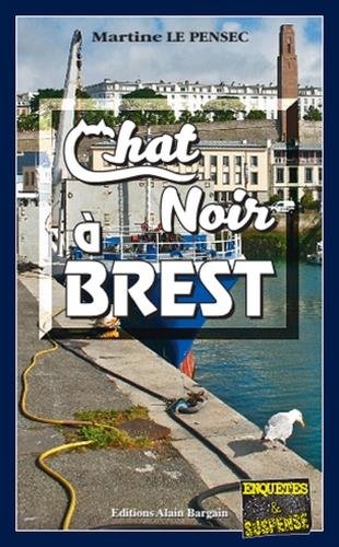 couverture de : Chat noir &agrave; Brest