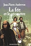 La Fée et le Géomètre