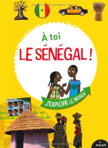 <a href="/node/33891">A toi le Sénégal !</a>