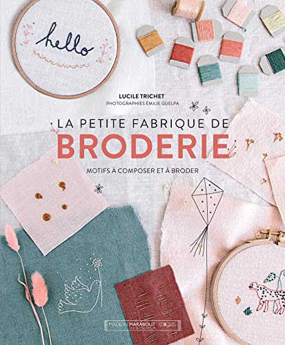 Télécharger La petite fabrique de broderie Gratuit