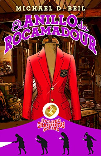 Download El anillo de Rocamadour: El club de las chaquetas rojas. Vol 1 (Roca Juvenil) Download El anillo de Rocamadour: El club de las chaquetas rojas. Vol 1 (Roca Juvenil)