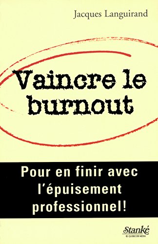 Vaincre le Burnout