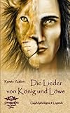 Image de Die Lieder von König und Löwe: Gay Mythologies & Legends
