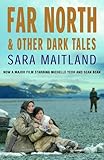 Cover zum Buch Far North & Other Dark Tales