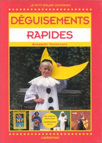 Déguisements rapides