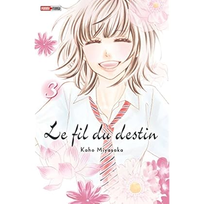 Le fil du destin T03 Le fil du destin T03