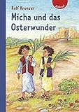 Micha und das Osterwunder by 