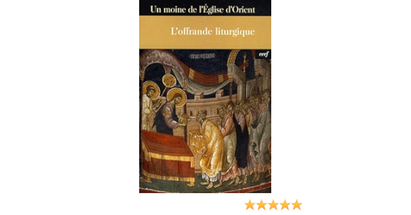 Amazon Fr L Offrande Liturgique Gillet Lev Livres