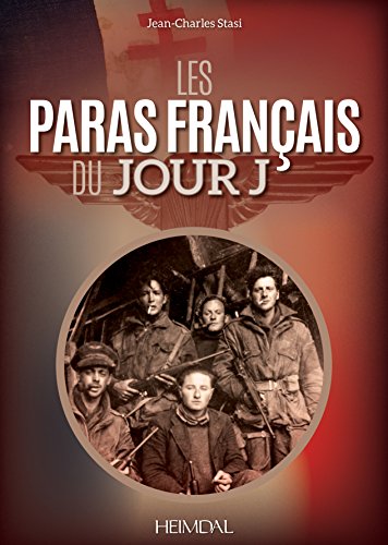 Les Paras Francais Du Jour J Les Paras Francais Du Jour J