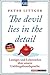 The devil lies in the detail: Lustiges und Lehrreiches über unsere Lieblingsfremdsprache by Peter Littger