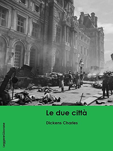 Download Dickens. Le due città (LeggereGiovane)
