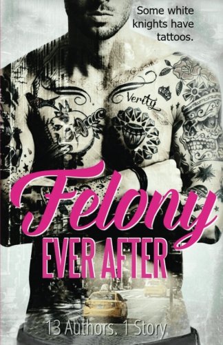 Preisvergleich Produktbild Felony Ever After: A Domino Novel